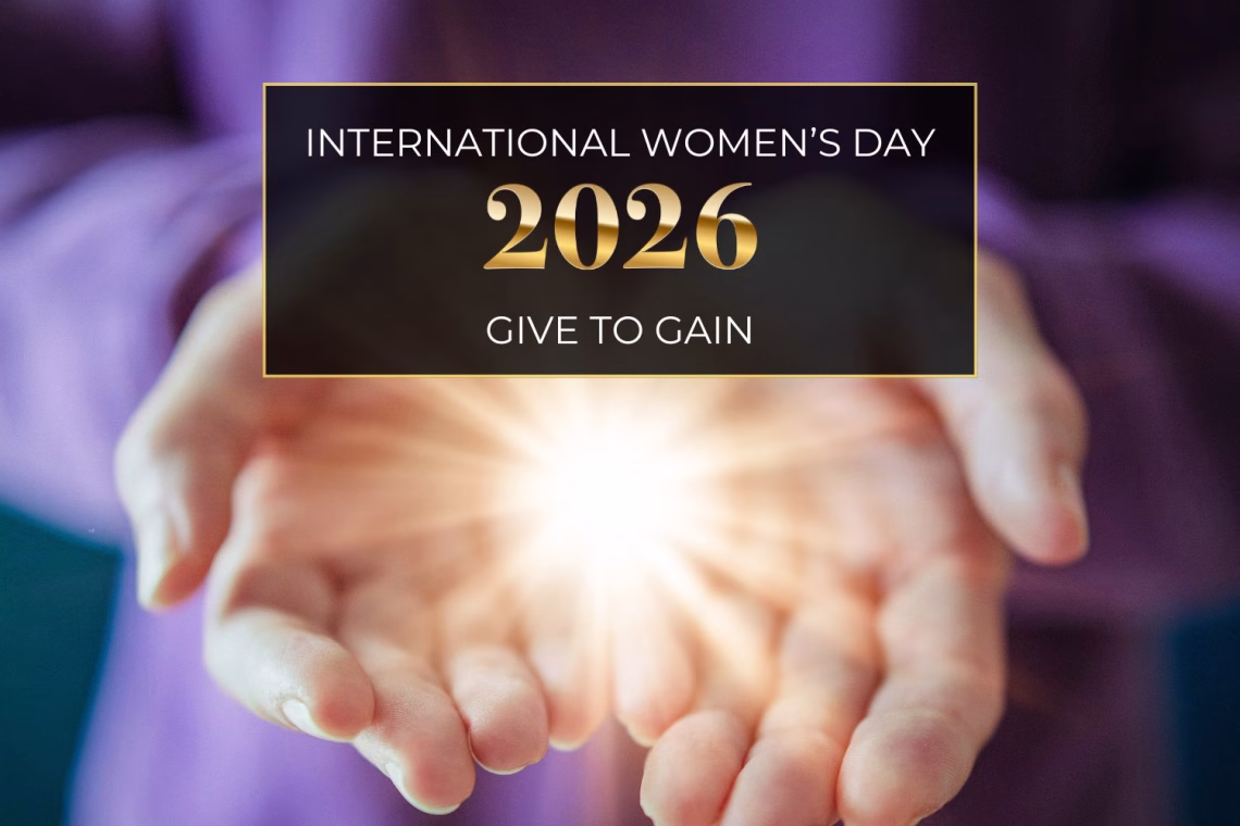 International Women's Day 2026 - Give to Gain