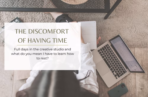 THE DISCOMFORT OF HAVING TIME